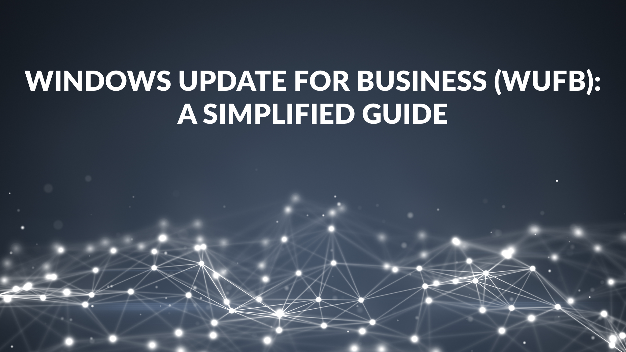 Windows Update For Business